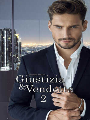 cover image of Giustizia & Vendetta (Volume 2)